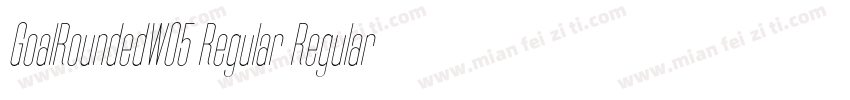 GoalRoundedW05 Regular Regular字体转换
